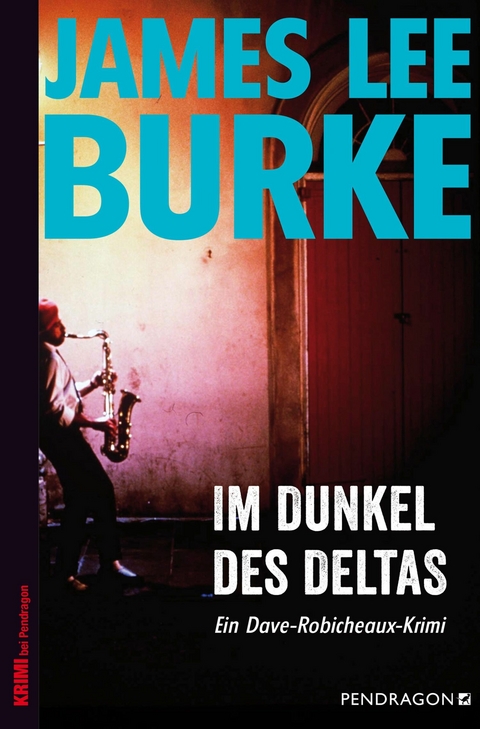 Im Dunkel des Deltas - James Lee Burke