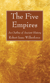 Five Empires -  Robert Isaac Wilberforce