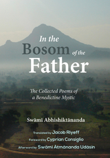 In the Bosom of the Father -  Swami Abhishiktananda