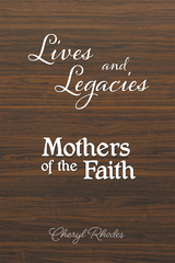 Lives and Legacies - Cheryl Rhodes