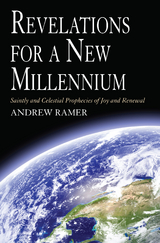 Revelations for a New Millennium - Andrew Ramer