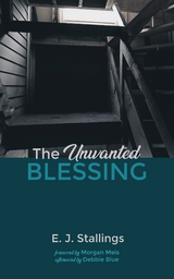 Unwanted Blessing -  E. J. Stallings