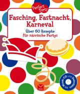 Perfect Party - Fasching, Fastnacht, Karneval