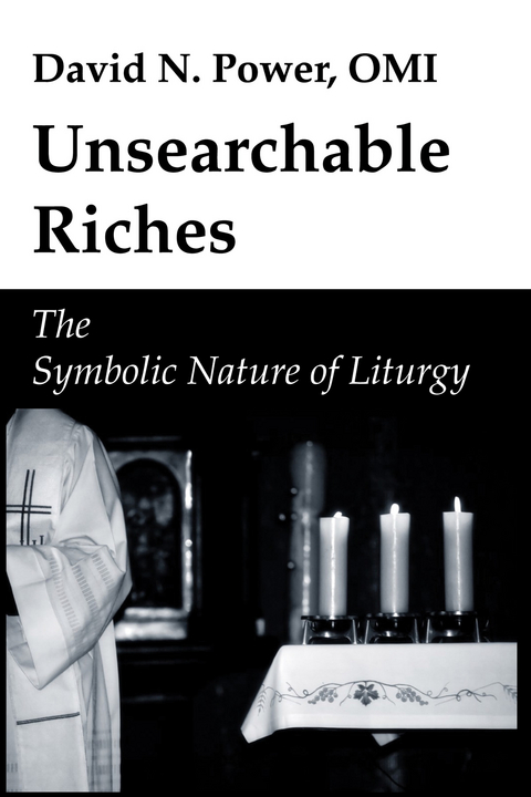 Unsearchable Riches - David N. Power