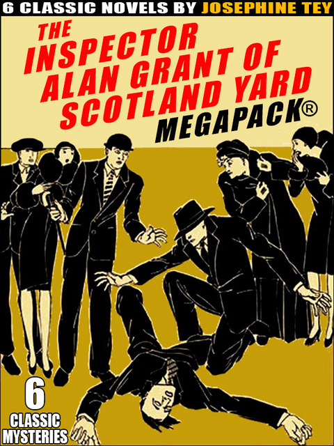 The Inspector Alan Grant MEGAPACK® - Josephine Tey