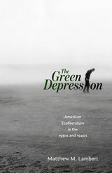 The Green Depression - Matthew M. Lambert