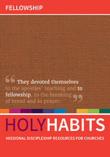 Holy Habits: Fellowship - 