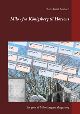 Milo - fra Königsberg til Horsens - Hans Kurt Nielsen