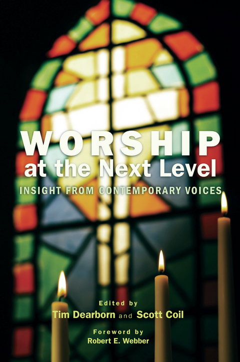 Worship at the Next Level - 