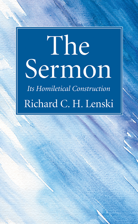 The Sermon - R. C. H. Lenski