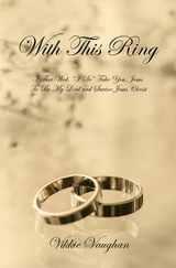 With This Ring -  Vikkie Vaughan