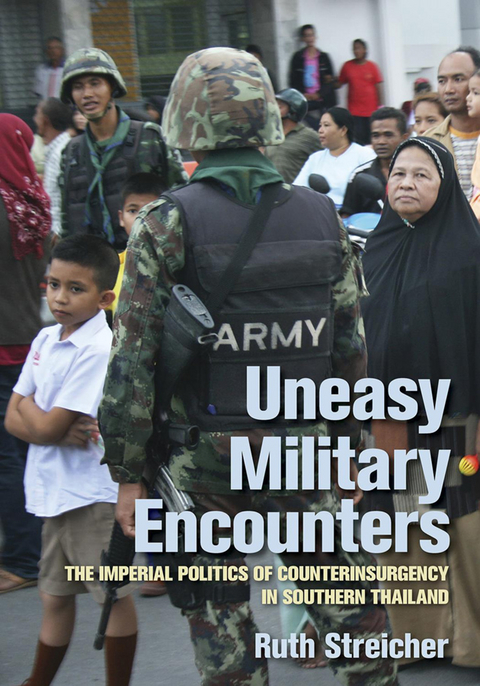Uneasy Military Encounters - Ruth Streicher