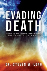 Evading Death -  Steven W Long