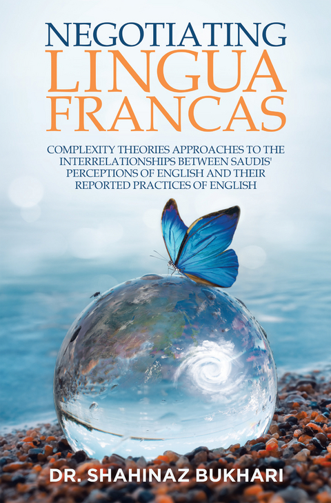 Negotiating Lingua Francas -  Dr. Shahinaz Bukhari