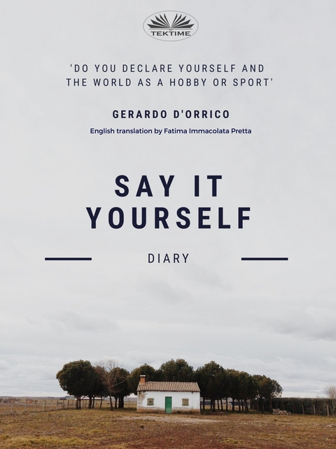 Say It Yourself - Gerardo D'Orrico