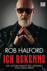 Ich bekenne - Rob Halford