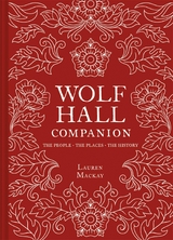 Wolf Hall Companion -  Lauren Mackay