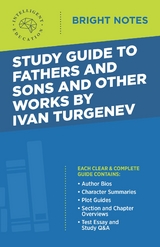 Study Guide to Fathers and Sons and Other Works by Ivan Turgenev -  Intelligent Education