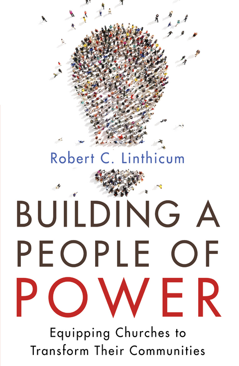 Building a People of Power - Robert C. Linthicum