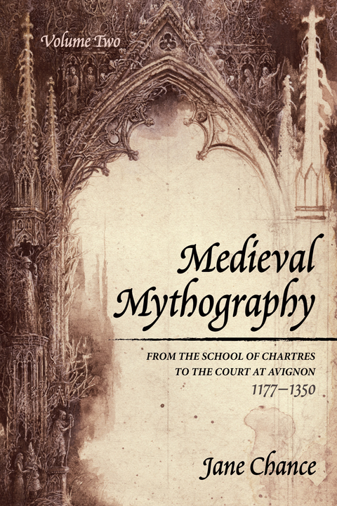 Medieval Mythography, Volume Two - Jane Chance