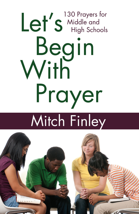 Let’s Begin With Prayer - Mitch Finley