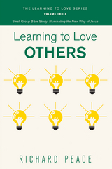 Learning to Love Others - Richard Peace