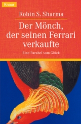 Der Mönch, der seinen Ferrari verkaufte - Robin S. Sharma