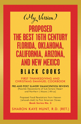 Proposed -The Best 16Th Century  Florida, Oklahoma, California, Arizona, and New Mexico -  Sharon Kaye Hunt (RET.) R.D.