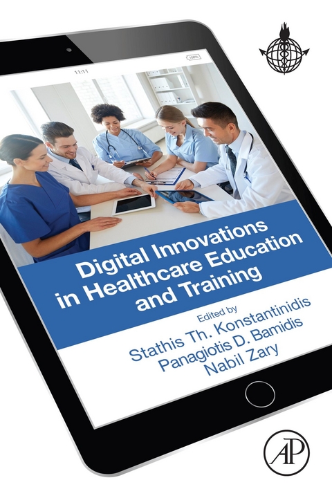 Digital Innovations in Healthcare Education and Training - 