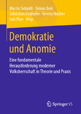 Demokratie und Anomie - 