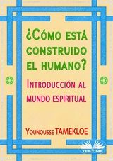 ¿Cómo Está Construido El Humano? -  Younousse Tamekloe