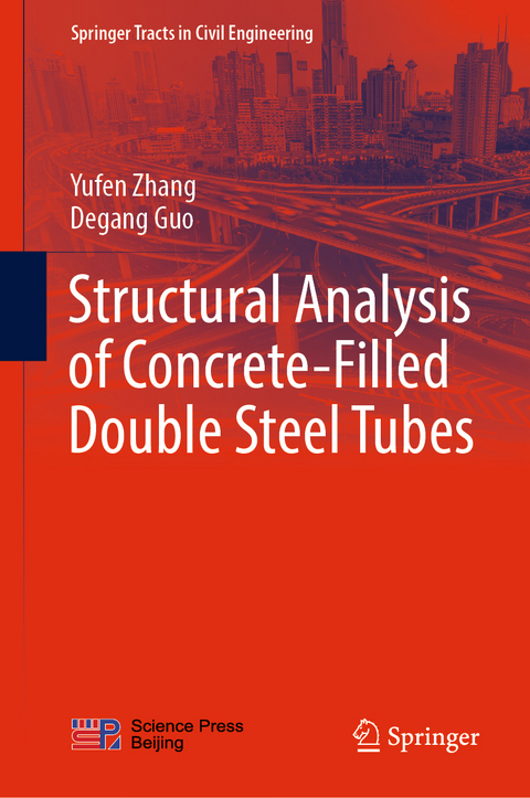 Structural Analysis of Concrete-Filled Double Steel Tubes -  Degang Guo,  Yufen Zhang