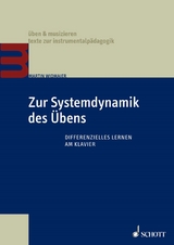 Zur Systemdynamik des Übens - Martin Widmaier