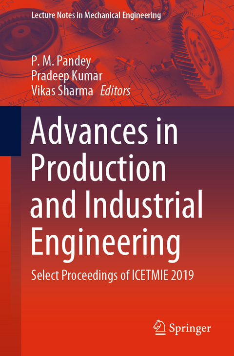 Advances in Production and Industrial Engineering - 