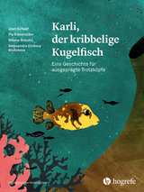 Karli, der kribbelige Kugelfisch - Joan Schaaf, Pia Eitenmüller, Milena Schultz, Aleksandra Emilova Stefcheva