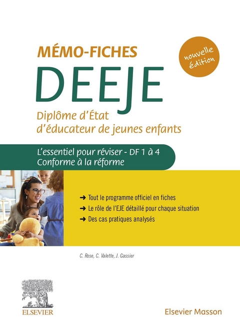 Mémo-Fiches DEEJE - Diplôme d''État d''éducateur de jeunes enfants -  Jacqueline Gassier,  Celine Rose,  Christophe Valette