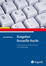 Ratgeber Sexuelle Sucht - Rudolf Stark