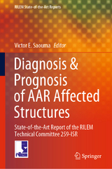 Diagnosis & Prognosis of AAR Affected Structures - 