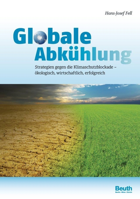 Globale Abkühlung -  Hans-Josef Fell