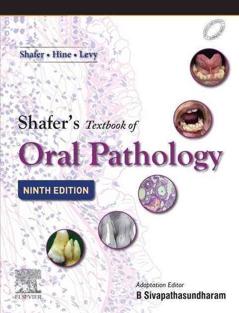 Shafer's Textbook of Oral Pathology E-book -  B Sivapathasundharam