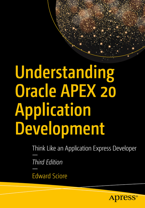 Understanding Oracle APEX 20 Application Development - Edward Sciore