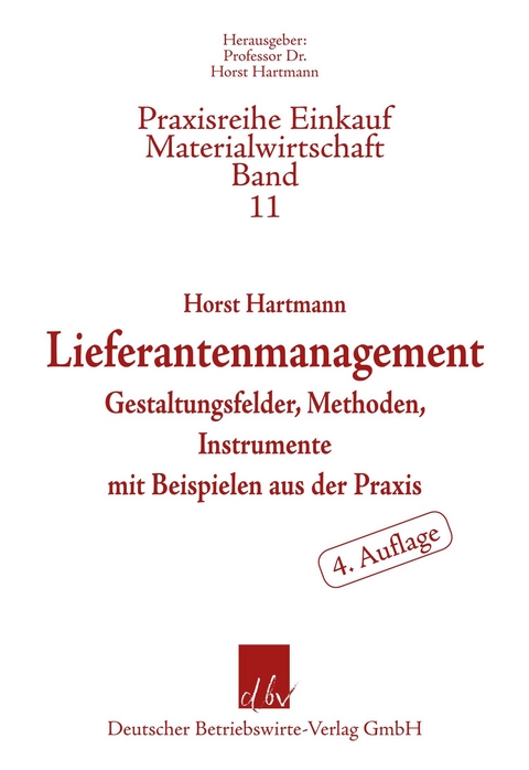 Lieferantenmanagement. -  Horst Hartmann