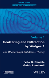 Scattering and Diffraction by Wedges 1 -  Vito G. Daniele,  Guido Lombardi