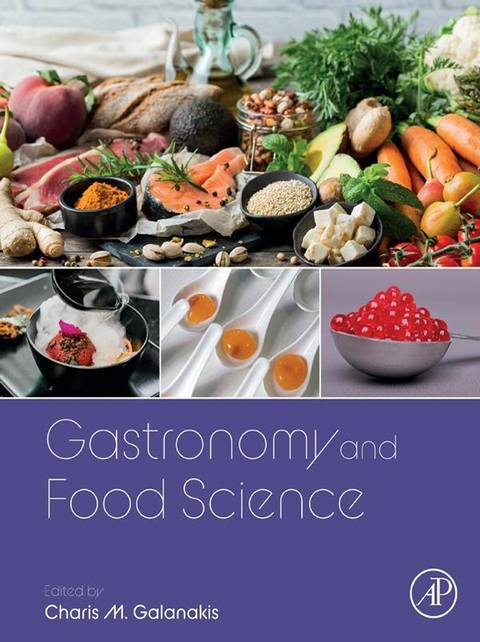 Gastronomy and Food Science - 