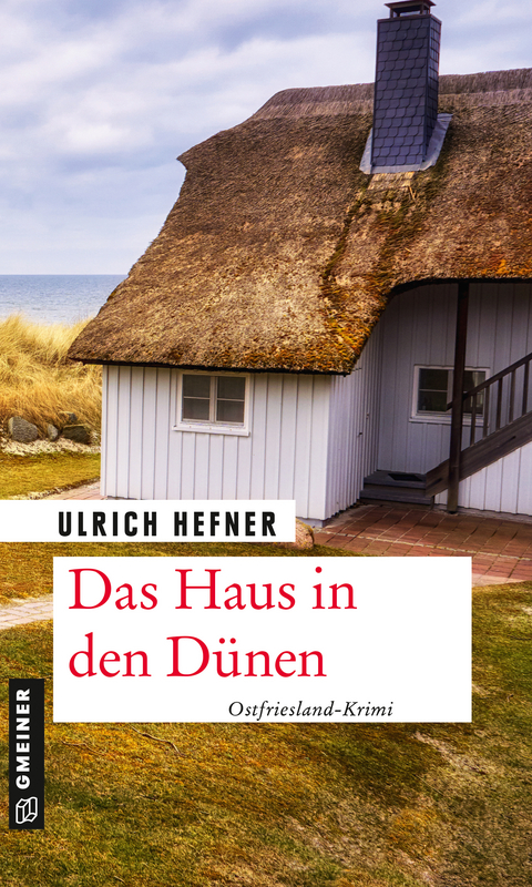 Das Haus in den Dünen - Ulrich Hefner