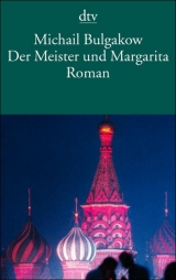 Der Meister und Margarita - Bulgakow, Michail A