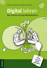 Digital lehren -  Thomas Hanstein,  Andreas Ken Lanig