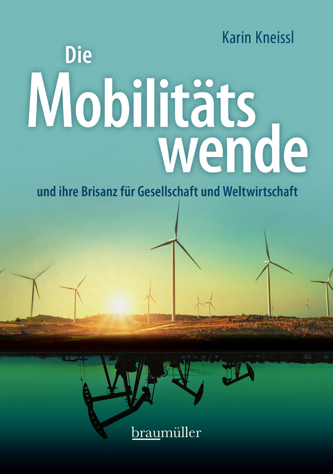 Die Mobilitätswende - Karin Kneissl