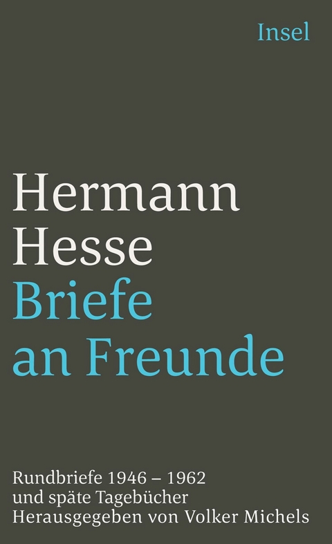 Briefe an Freunde -  Hermann Hesse