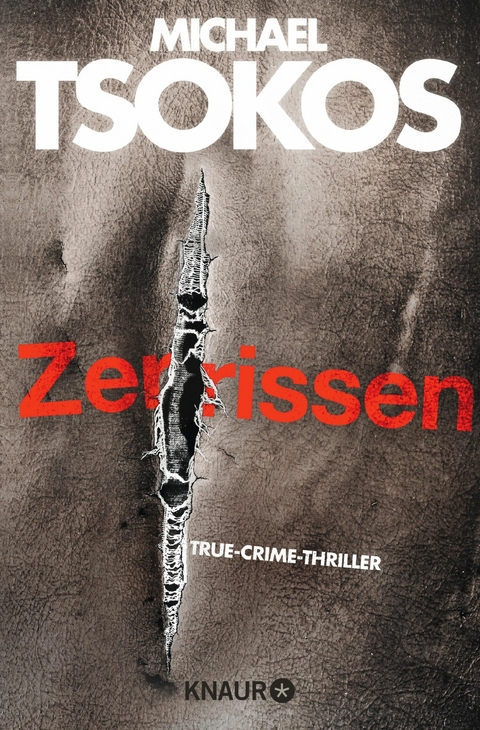 Zerrissen - Prof. Dr. Michael Tsokos